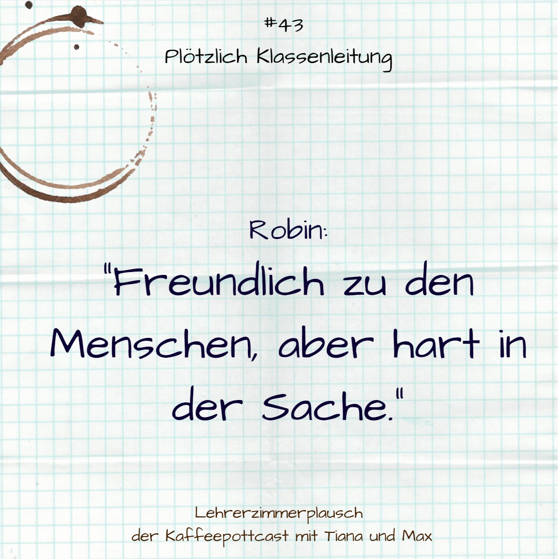 #43 Plötzlich Klassenleitung